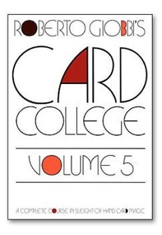 Card College Volume 5 by Roberto Giobbi - Book