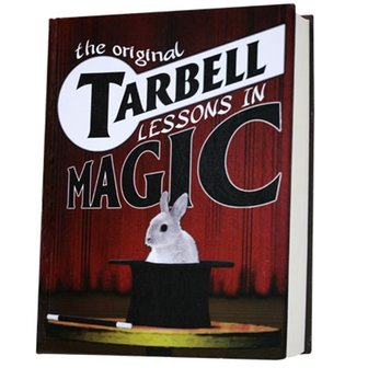 The Original Tarbell Lessons In Magic Book - The Complete Course