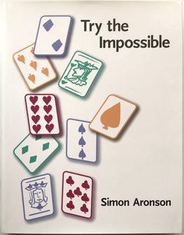 Try The Impossible by Simon Aronson (boek)