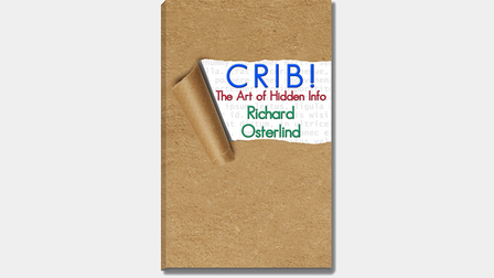 Crib! the Art of Hidden Info book by Richard Osterlind