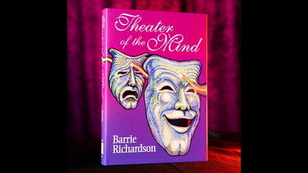 Theater of the Mind by Barrie Richardson