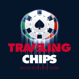 Traveling Chips by R. Paul Wilson &amp; Steven Delaere