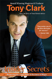 Insider Secrets by Tony Clark (Signed &amp; Numbered)