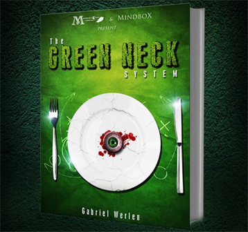 The Green Neck System by Gabriel Werlen &amp; Marchand de trucs &amp; Mindbox