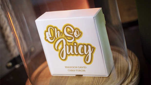 Oh So Juicy by Brandon David and Chris Turchi