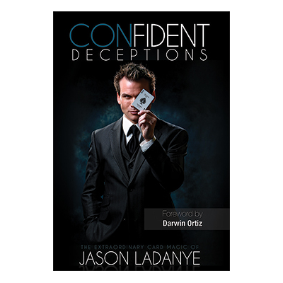 Confident Deceptions by Jason Ladanye (Book)
