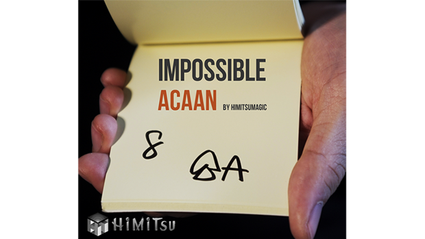 Impossible ACAAN by Himitsu Magic 