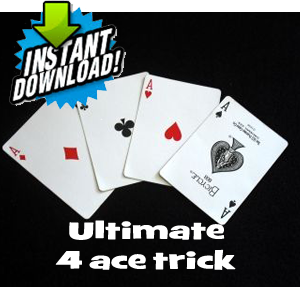 Ultimate 4 ace trick - DOWNLOAD