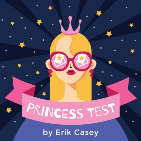 Princess Test by Erik Casey