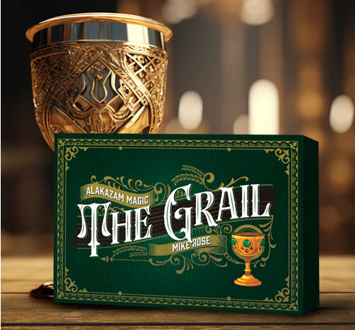 The Grail (The Complete Work) by Mike Rose & Alakazam Magic