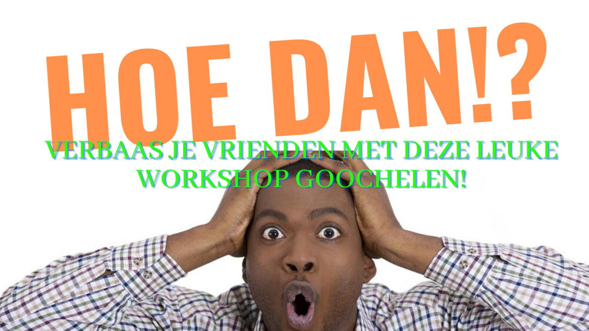 Workshop goochelen Workshop goochelen