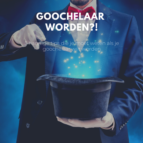 Hoe goochelaar worden? Leer het met deze 5 tips Hoe goochelaar worden? Leer het met deze 5 tips