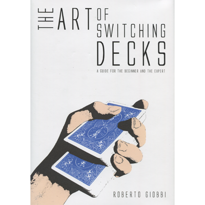 The art of switching decks - Giobbi