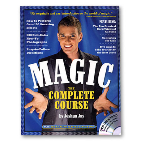 Magic The Complete Course (With DVD) by Joshua Jay - Book