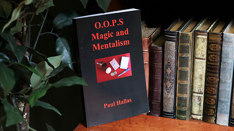 O.O.P.S. Magic and Mentalism book by Paul Hallas
