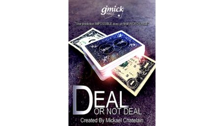 DEAL OR NOT DEAL by Mickael Chatelain