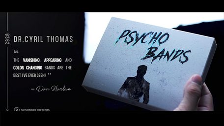 Psychobands by Dr. Cyril Thomas ft Calvin Liew