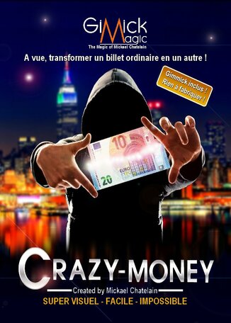 Crazy Money by Mickael Chatelain
