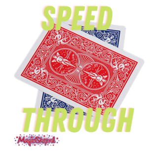 Speed Through Speed Through